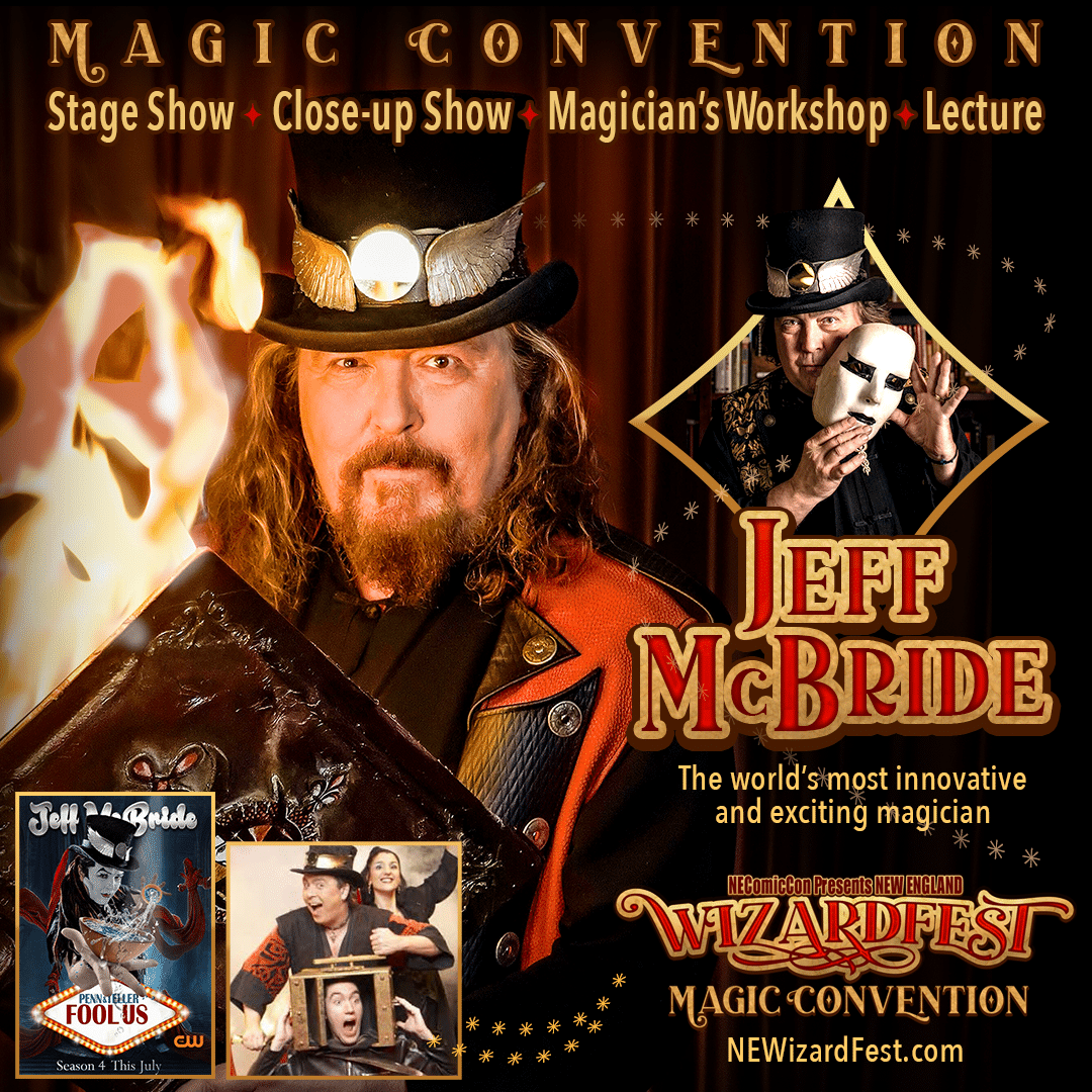 The Acclaimed Magician Jeff McBride - August 25-27th Boxborough, MA